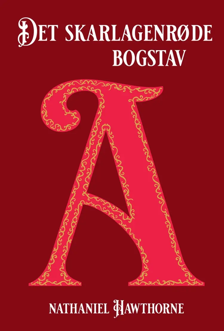 Det skarlagenrøde bogstav af Nathaniel Hawthorne