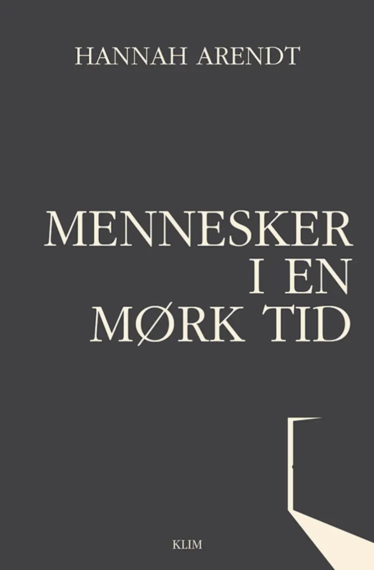 Mennesker i en mørk tid af Hannah Arendt