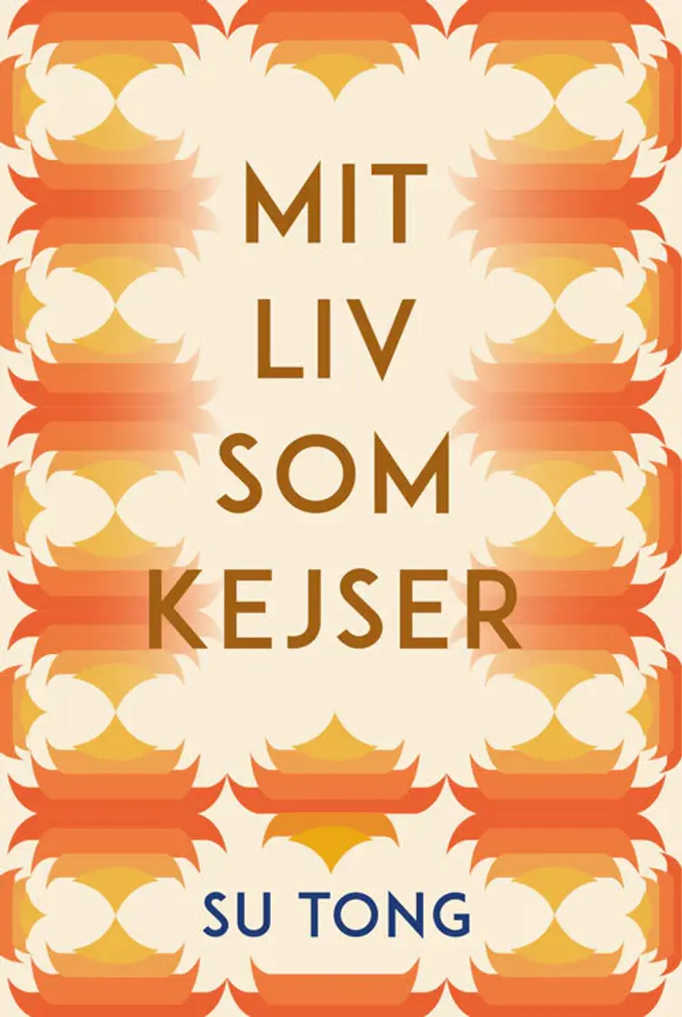 Mit liv som kejser af Su Tong