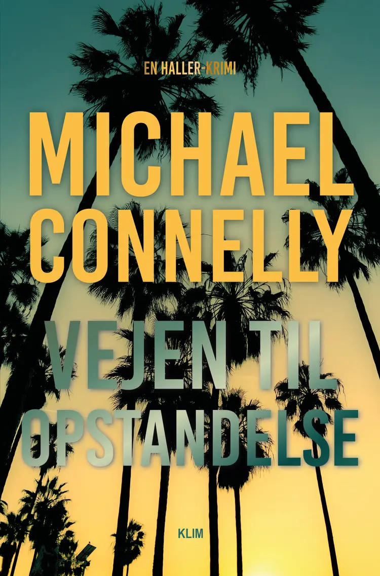 Vejen til opstandelse af Michael Connelly