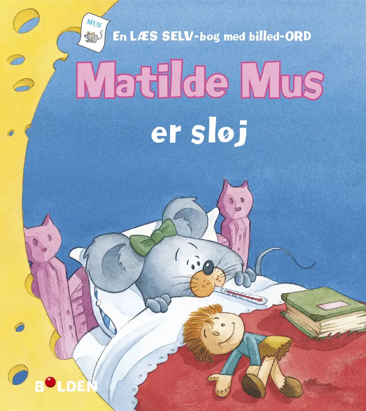 Matilde Mus er sløj af Gilson