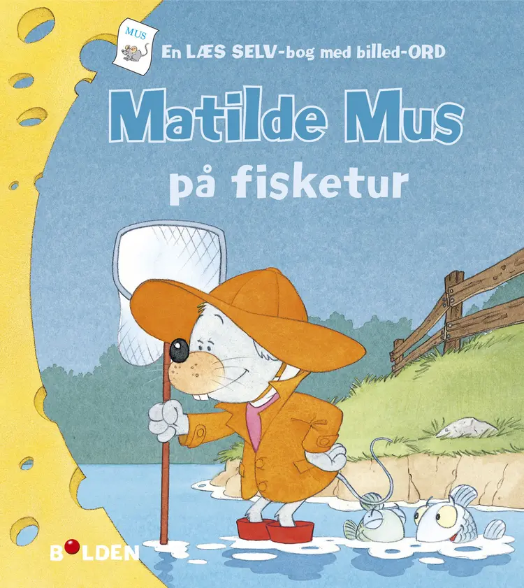 Matilde Mus på fisketur af Gilson