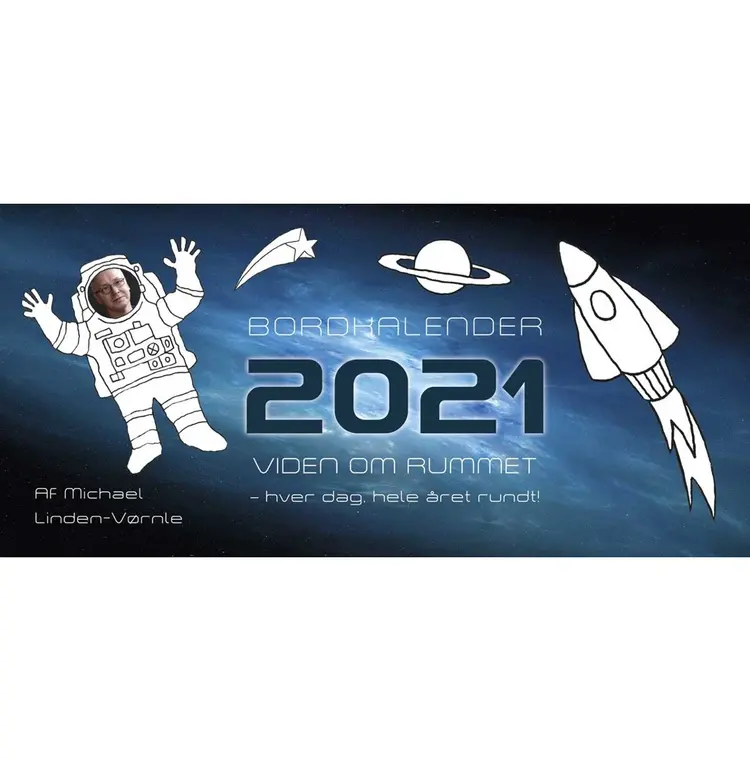 Bordkalender 2021 Viden om rummet af Michael Linden-Vørnle