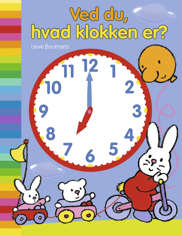 Ved du, hvad klokken er? af Lieve Boumans