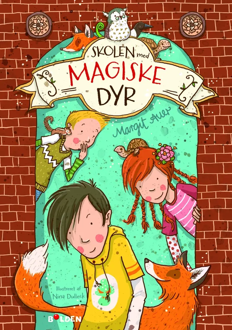 Skolen med magiske dyr 1 af Margit Auer