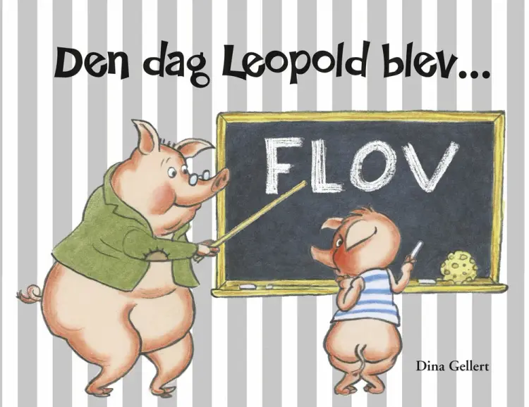 Den dag Leopold blev flov af Dina Gellert