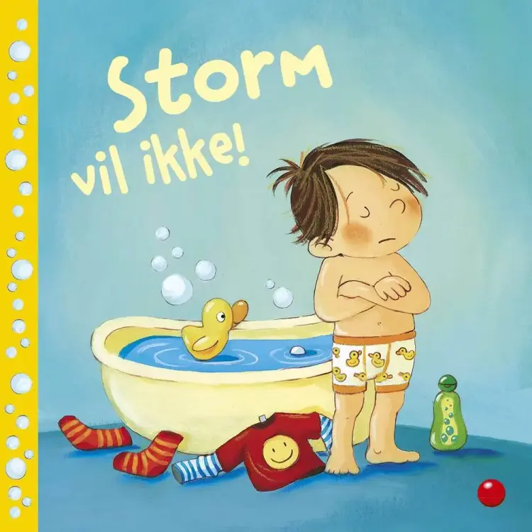 Storm vil ikke! af Sandra Grimm