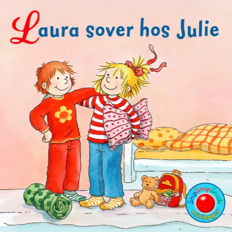 Snip Snap Snude: Laura sover hos Julie - KOLLI á 12 stk. - pris pr. stk. ca. kr. 14,95 af Liane Schneider