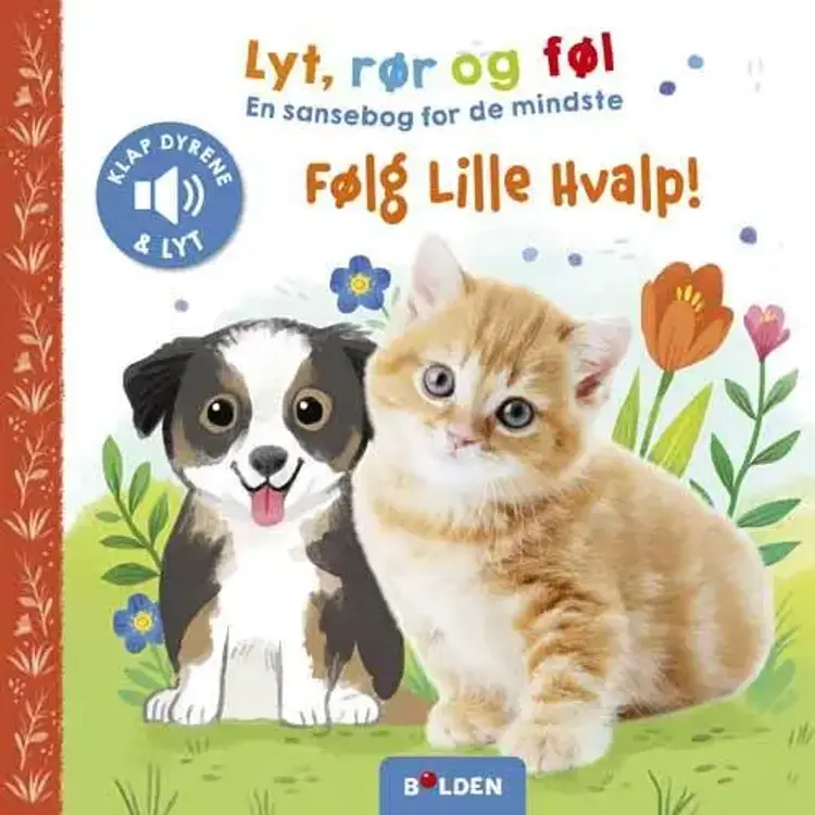 Lyt, rør og føl: Følg lille Hvalp!