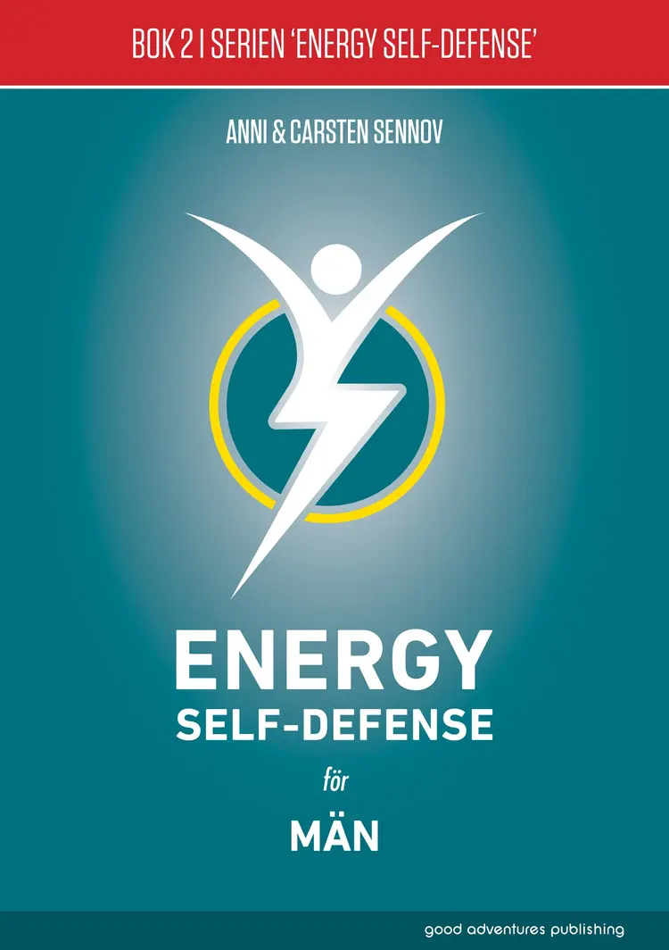 Energy Self-Defense för män af Anni & Carsten Sennov