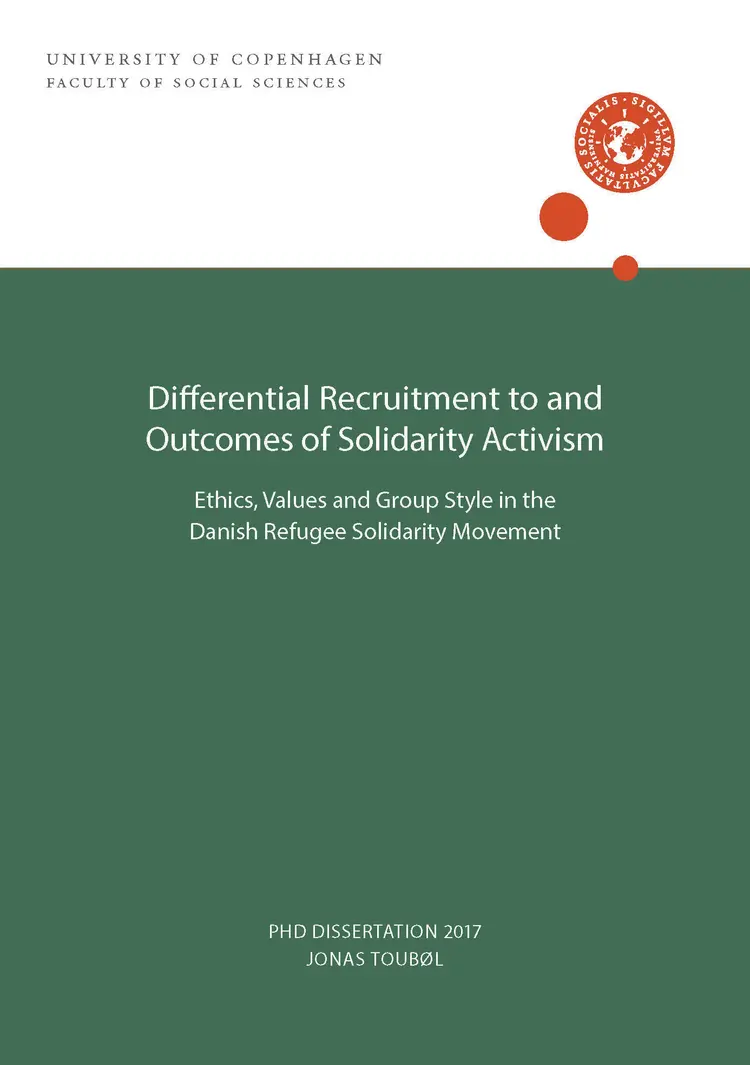 Differenttial Recruitment to and Outcomes of Solidarity Activism af Jonas Toubøl