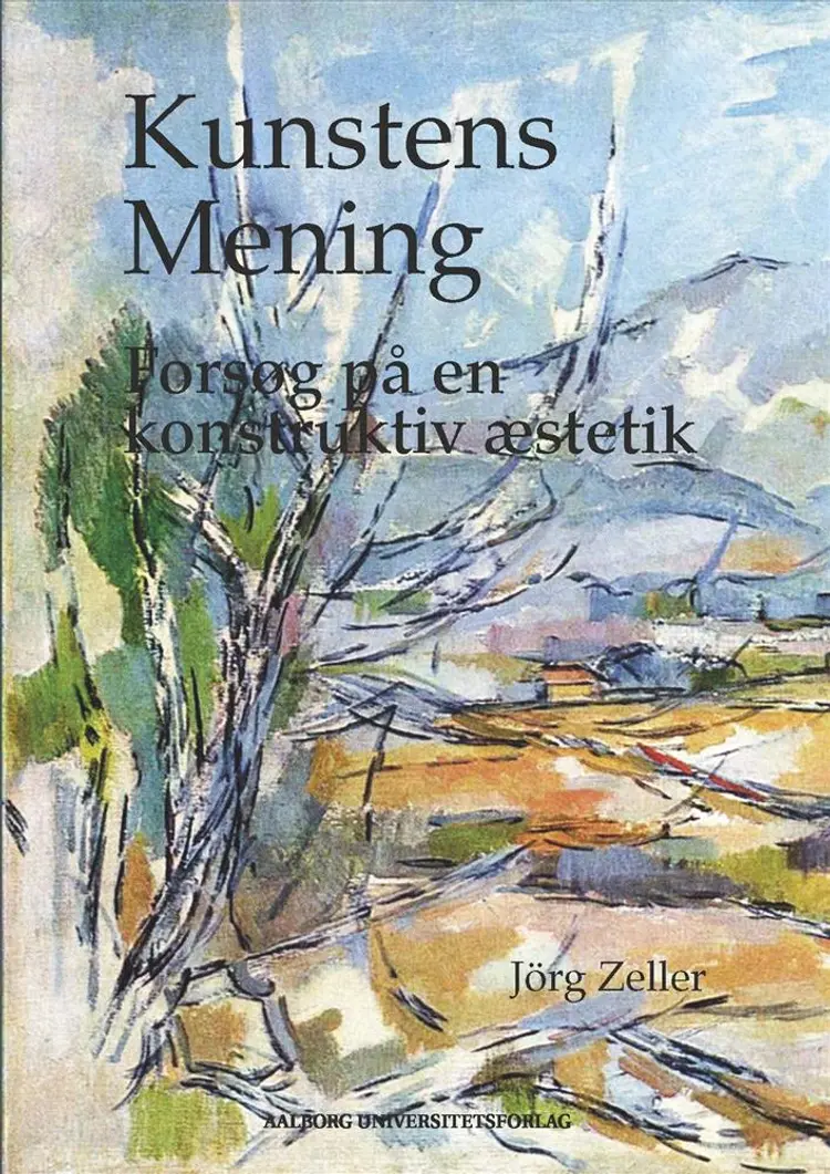 Kunstens Mening af Jörg Zeller