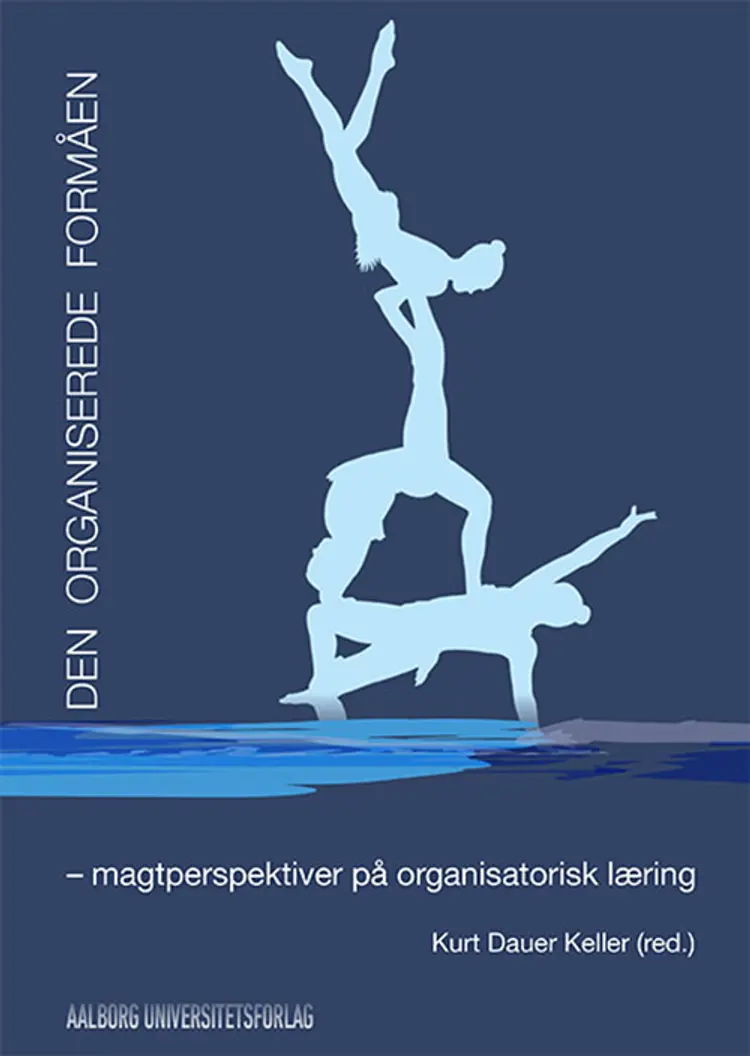 Den organiserede formåen af Kurt Dauer Keller