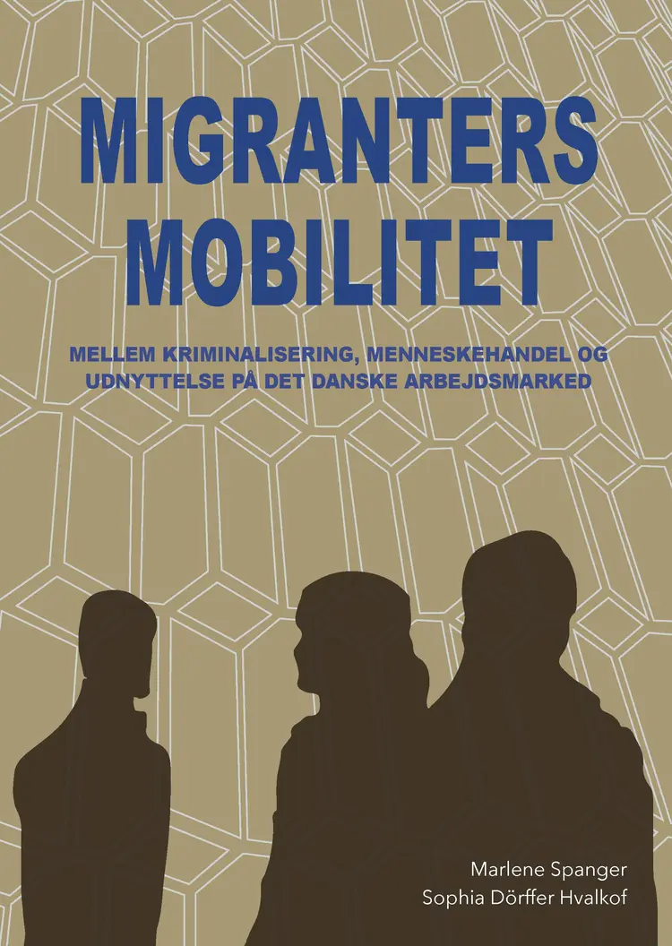Migranters mobilitet af Sophia Dörffer Hvalkof