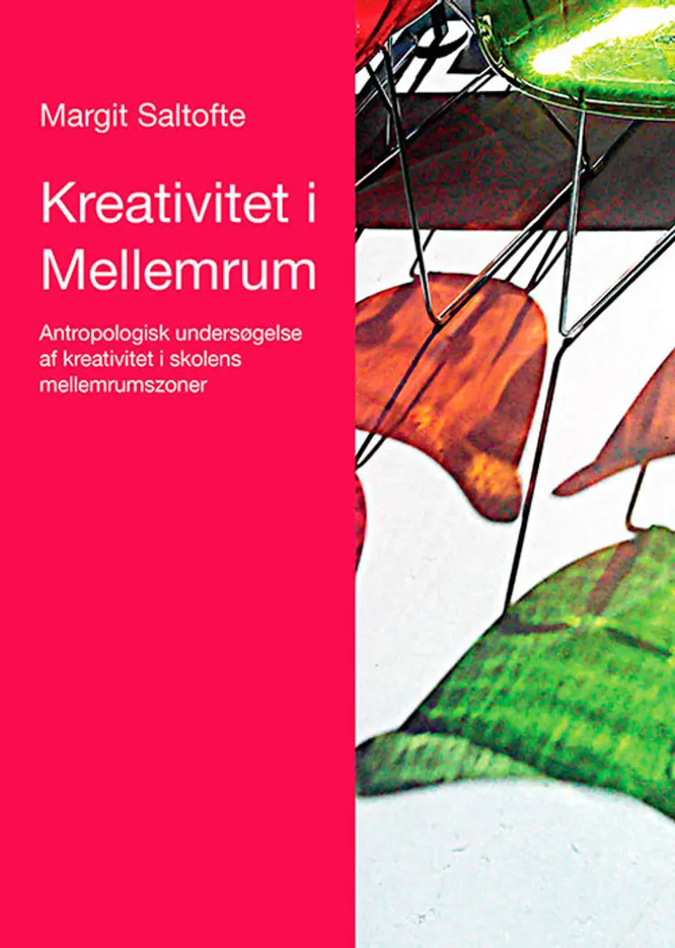 Kreativitet i Mellemrum af Margit Saltofte