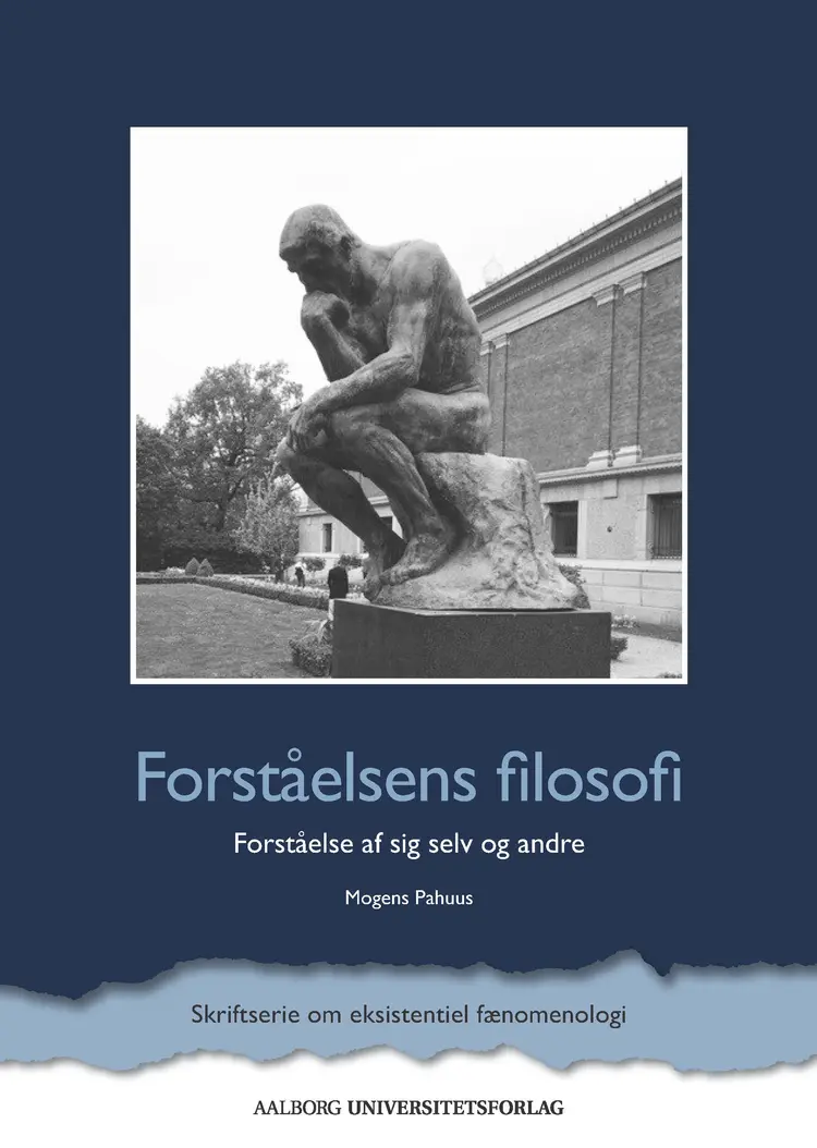 Forståelsens filosofi af Mogens Pahuus