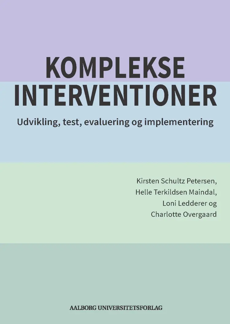Komplekse interventioner af Kirsten Schultz Petersen