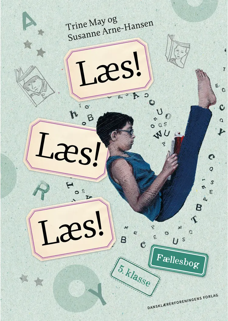 Læs! Læs! Læs! Fællesbog 5. klasse af Trine May