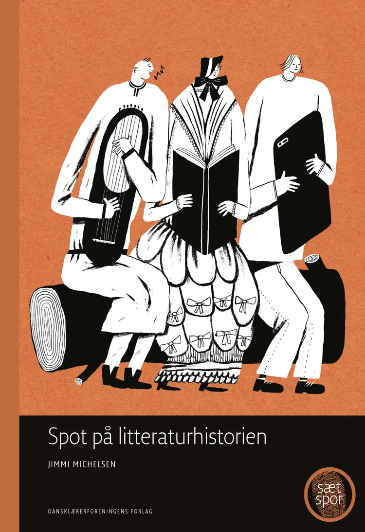 Spot på litteraturhistorien af Jimmi Michelsen