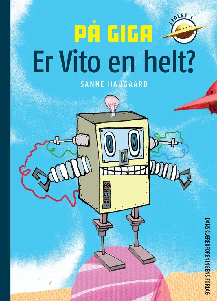 På Giga. Er Vito en helt? af Sanne Haugaard