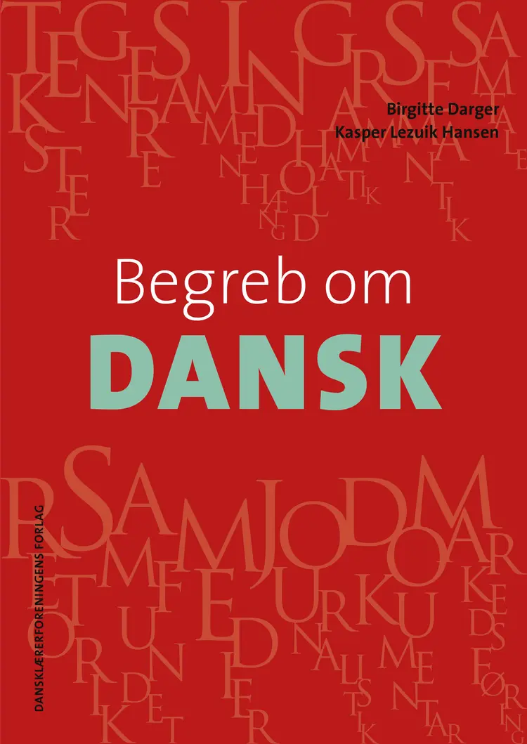Begreb om DANSK. Grundbog af Kasper Lezuik Hansen