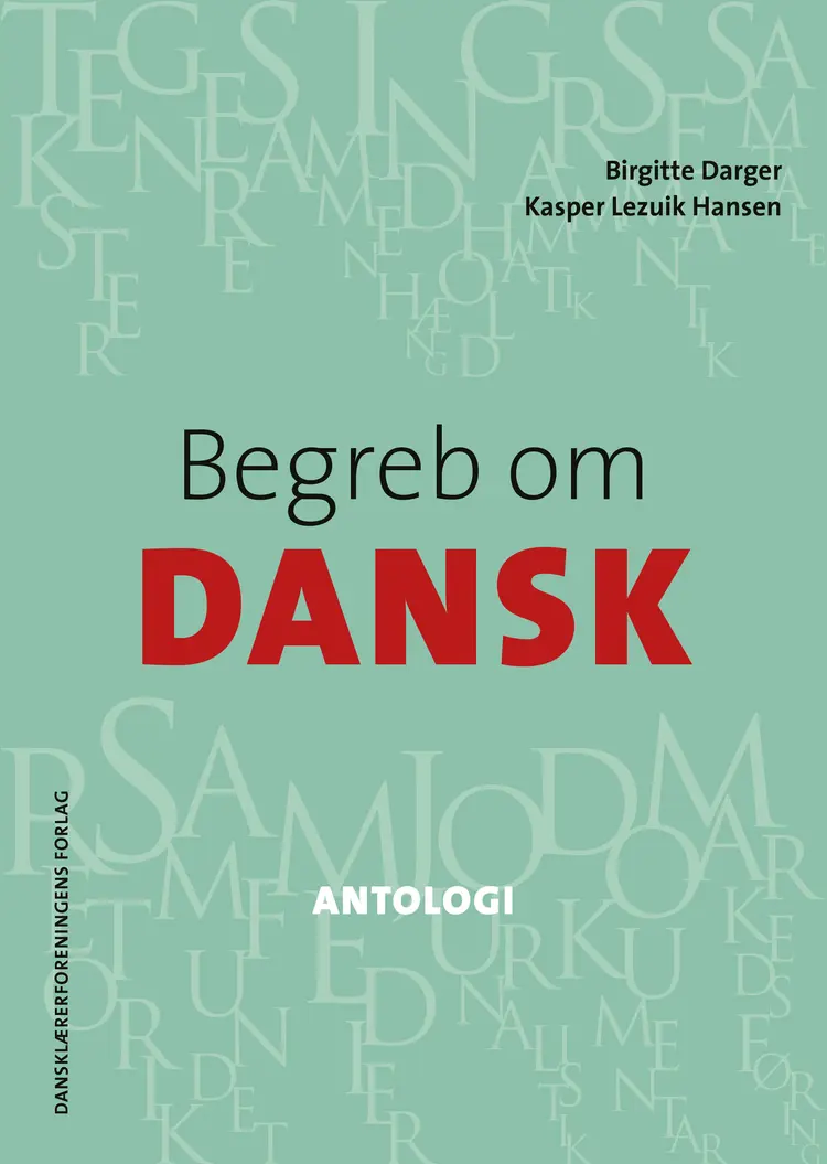 Begreb om DANSK. Antologi af Kasper Lezuik Hansen