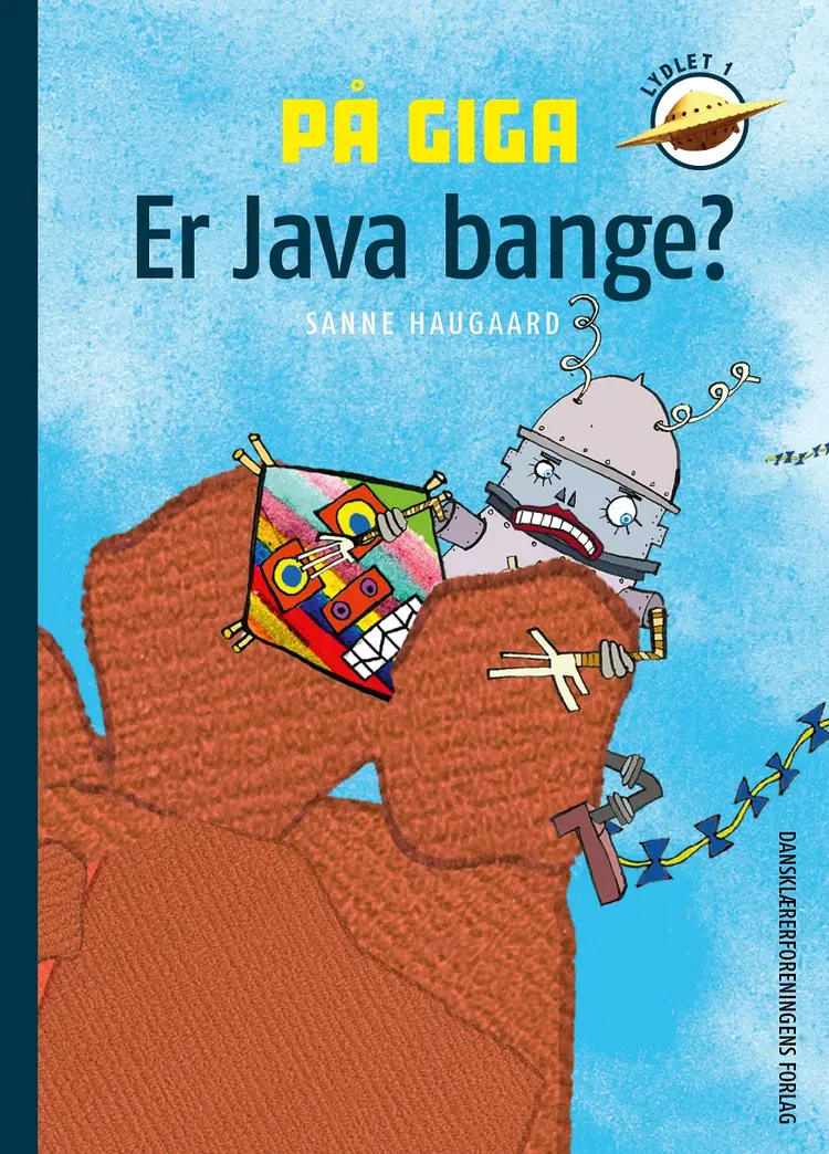 På Giga. Er Java bange? af Sanne Haugaard