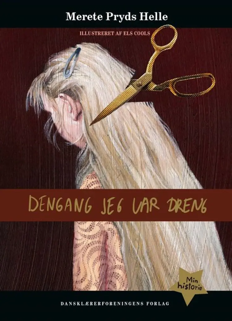 Dengang jeg var dreng af Merete Pryds Helle