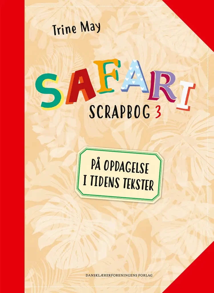 SAFARI Scrapbog 3 af Trine May
