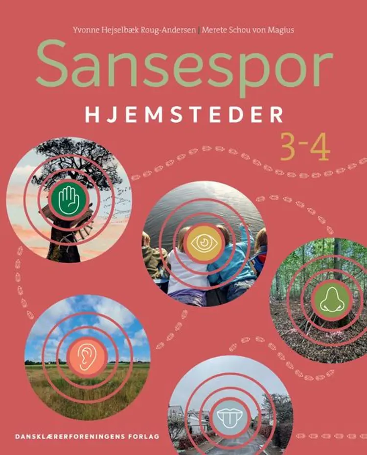 Sansespor 3-4. Hjemsteder af Merete Schou von Magius