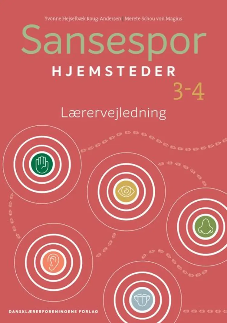 Sansespor 3-4. Hjemsteder Lærervejledning af Merete Schou von Magius