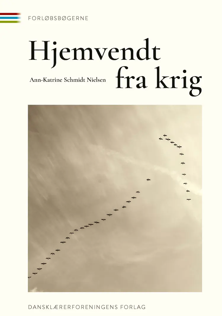 Hjemvendt fra krig af Ann-Katrine Schmidt Nielsen