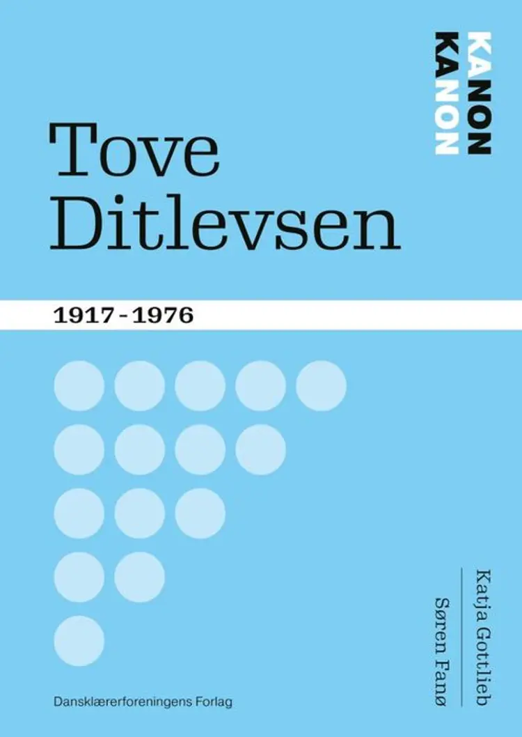 Tove Ditlevsen af Søren Fanø