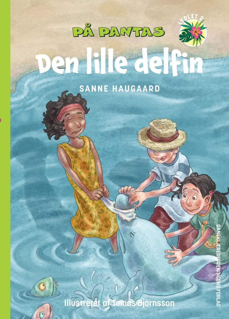 På Pantas. Den lille delfin af Sanne Haugaard