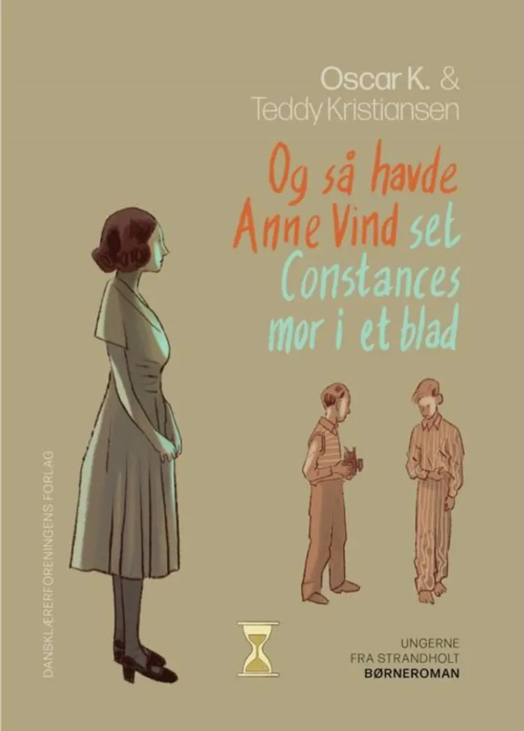 Og så havde Anne Vind set Constances mor i et blad af Oscar K