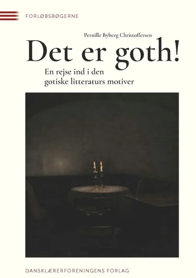 Det er goth af Pernille Byberg Christoffersen