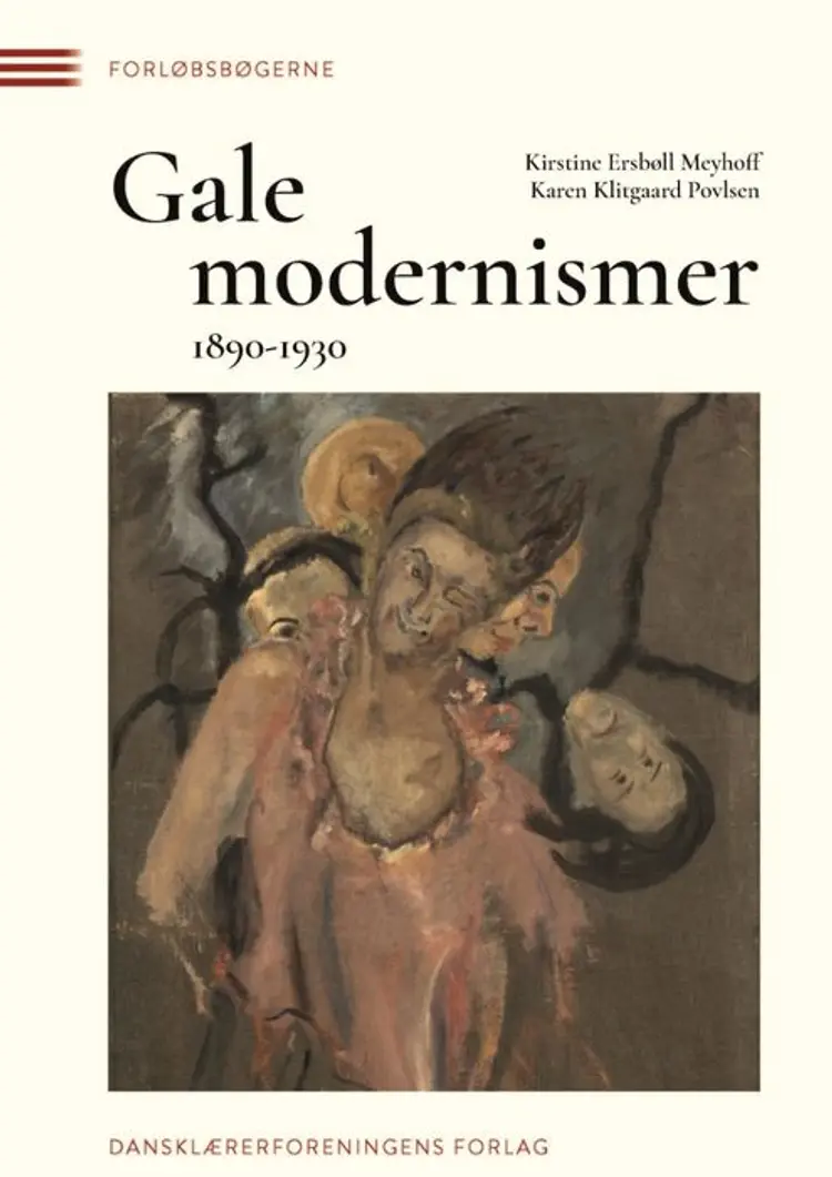 Gale modernismer af Kirstine Ersbøll Meyhoff