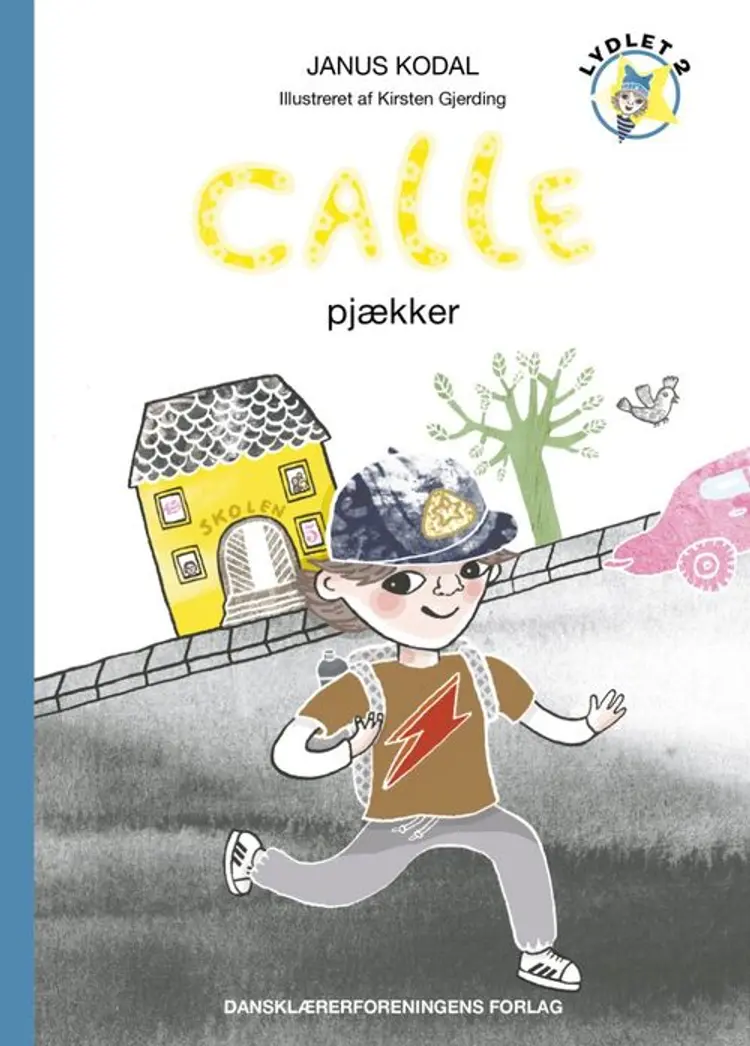 Calle pjækker af Janus Kodal