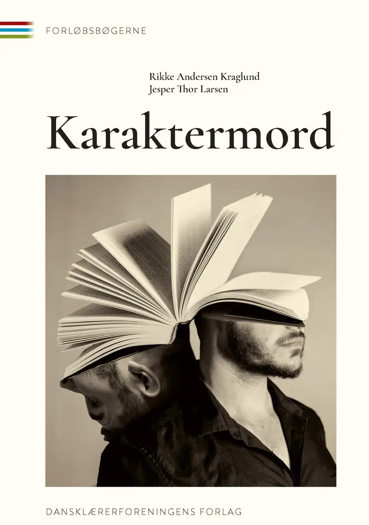 Karaktermord af Rikke Andersen Kraglund