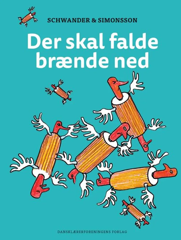 Der skal falde brænde ned af Lars Schwander