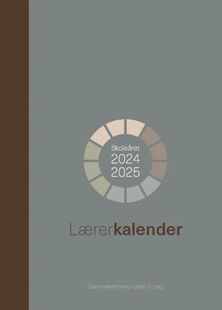 Lærerkalender. Skoleåret 2024/2025 af Dansklærerforeningen