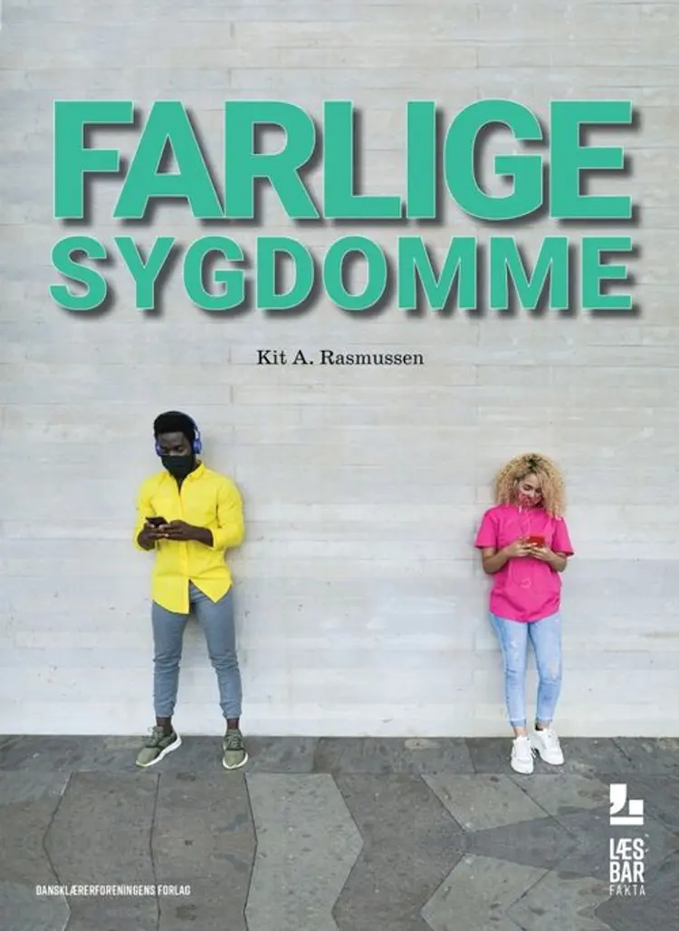 Farlige sygdomme af Kit A. Rasmussen