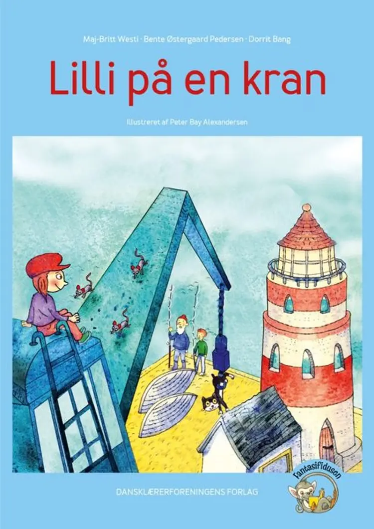 Lilli på en kran. af Maj-Britt Westi
