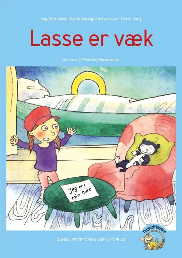 Lasse er væk. af Maj-Britt Westi