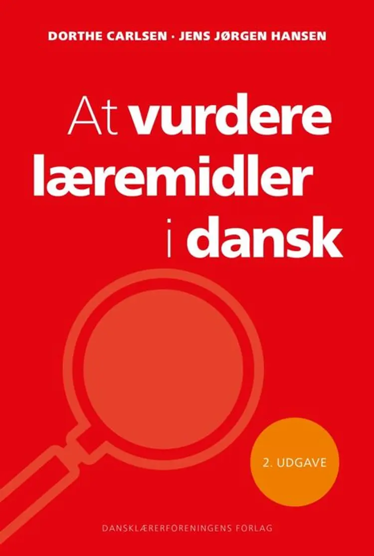 At vurdere læremidler i dansk (2. UDGAVE) af Jens Jørgen Hansen