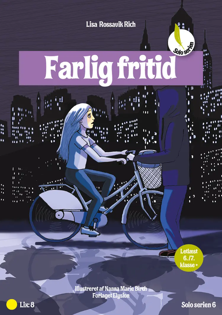 Farlig Fritid af Lisa Rossavik Rich