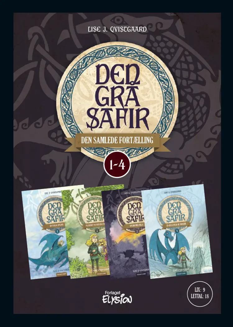 Den Grå Safir 1-4 - samlebind af Lise J. Qvistgaard