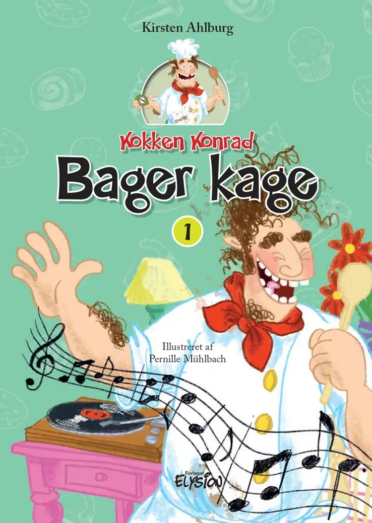 Kokken Konrad bager kage af Kirsten Ahlburg