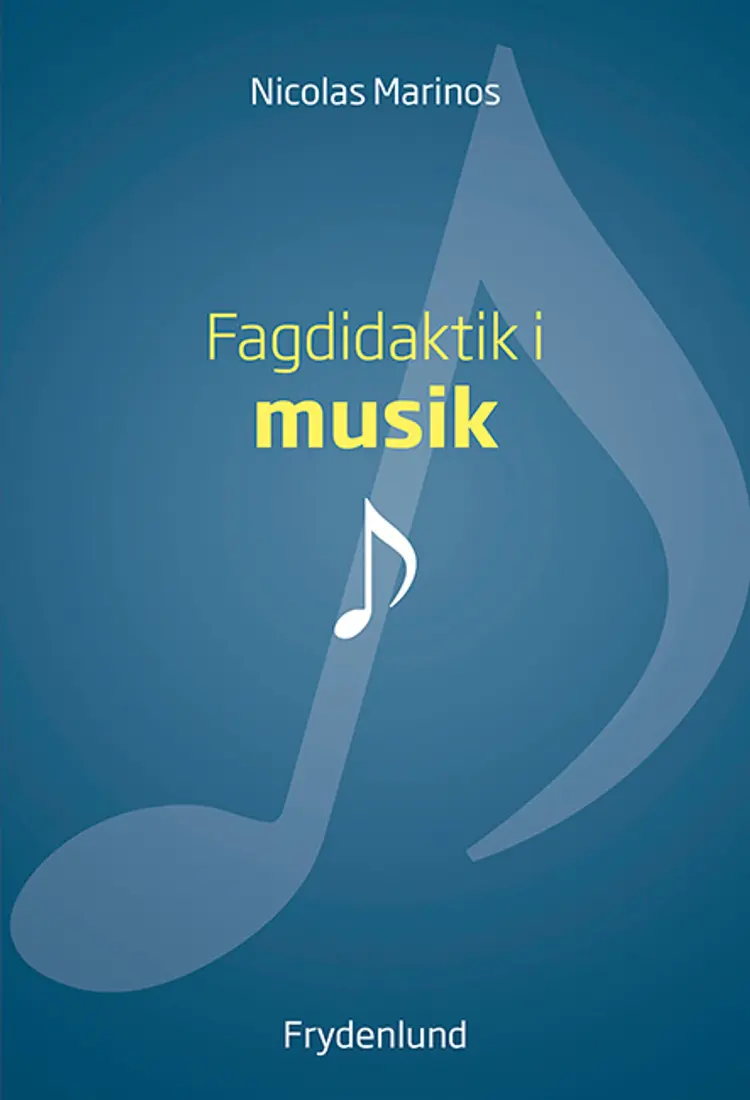 Fagdidaktik i musik af Nicolas Marinos