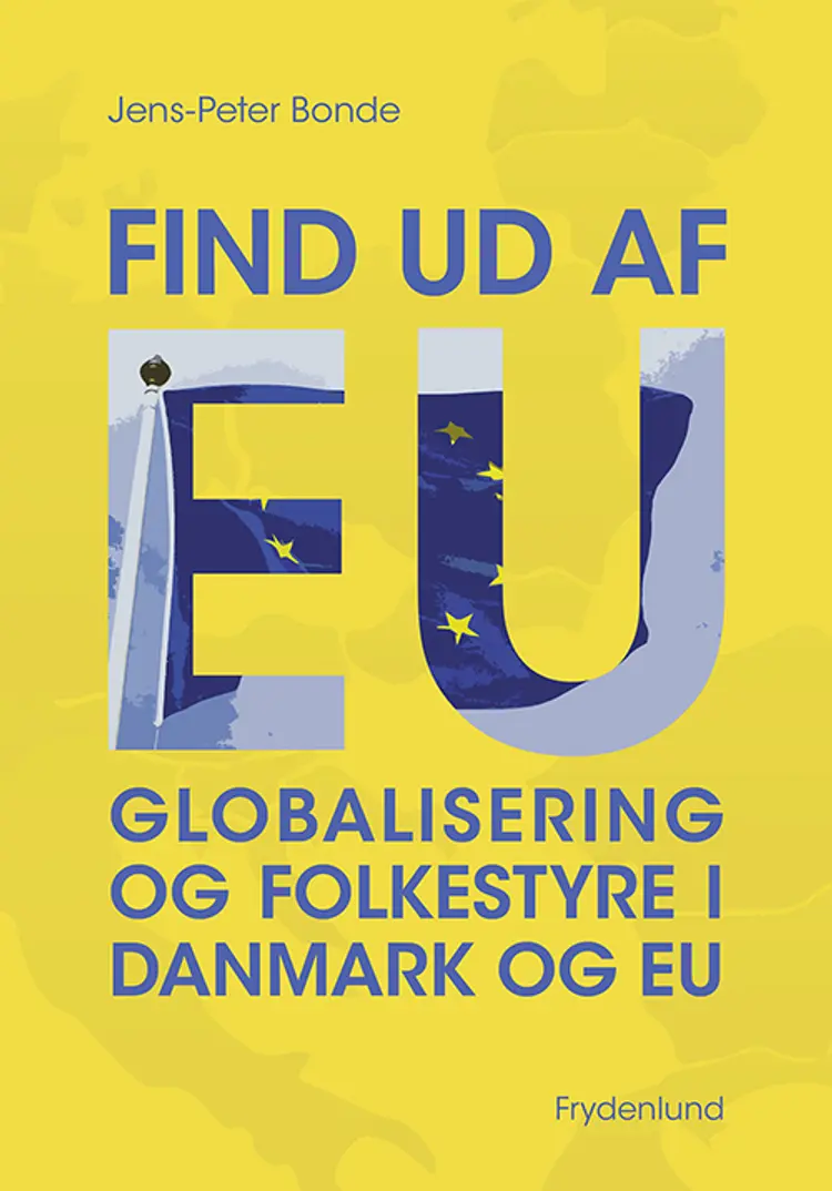 Find ud af EU af Jens-Peter Bonde